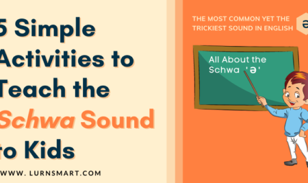 5 Simple Activities to Teach the Schwa Sound for Kids