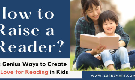 12 Genius Ways to Create a Love for Reading Books in Kids