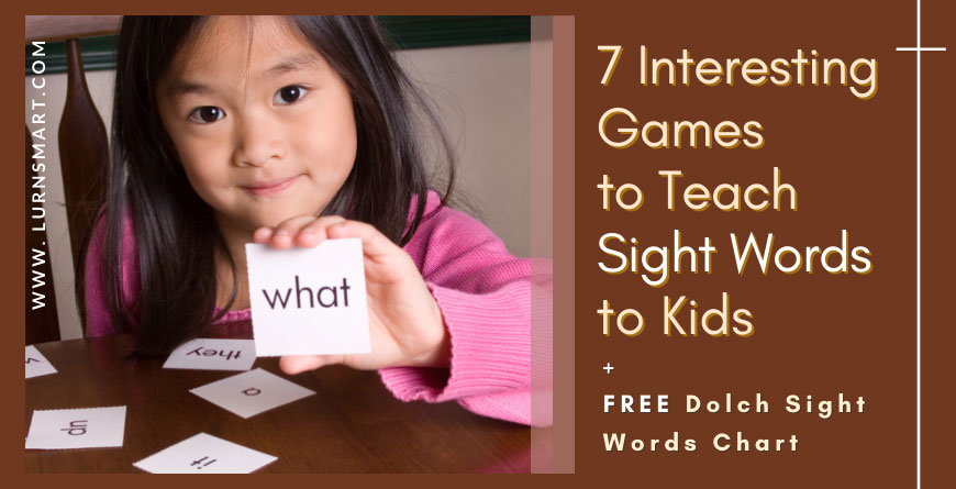7 Fun Ways to Teach Sight Words to Kids + FREE Dolch Sight Words Chart